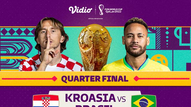 Link Live Streaming Piala Dunia 2022 babak Perempat Final : Kroasia vs Brasil di Vidio