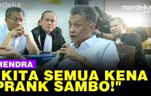 VIDEO: Hendra Blak-Blakan Jangankan Saya, Pak Kapolri Saja Kena Prank Sambo!