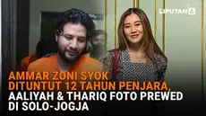 Mulai dari Ammar Zoni syok dituntut 12 tahun penjara hingga Aaliyah & Thariq foto prewed di Solo-Jogha, berikut sejumlah berita menarik News Flash Showbiz Liputan6.com.