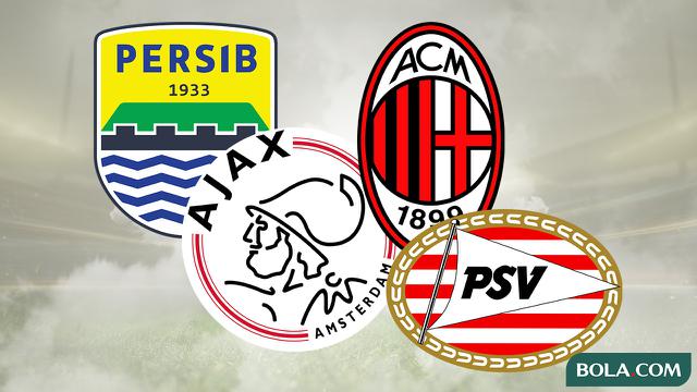 Persib, Ajax, PSV, dan AC Milan