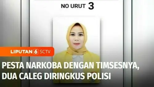 VIDEO: Pesta Narkoba dengan Timsesnya, Dua Caleg Diringkus Polisi