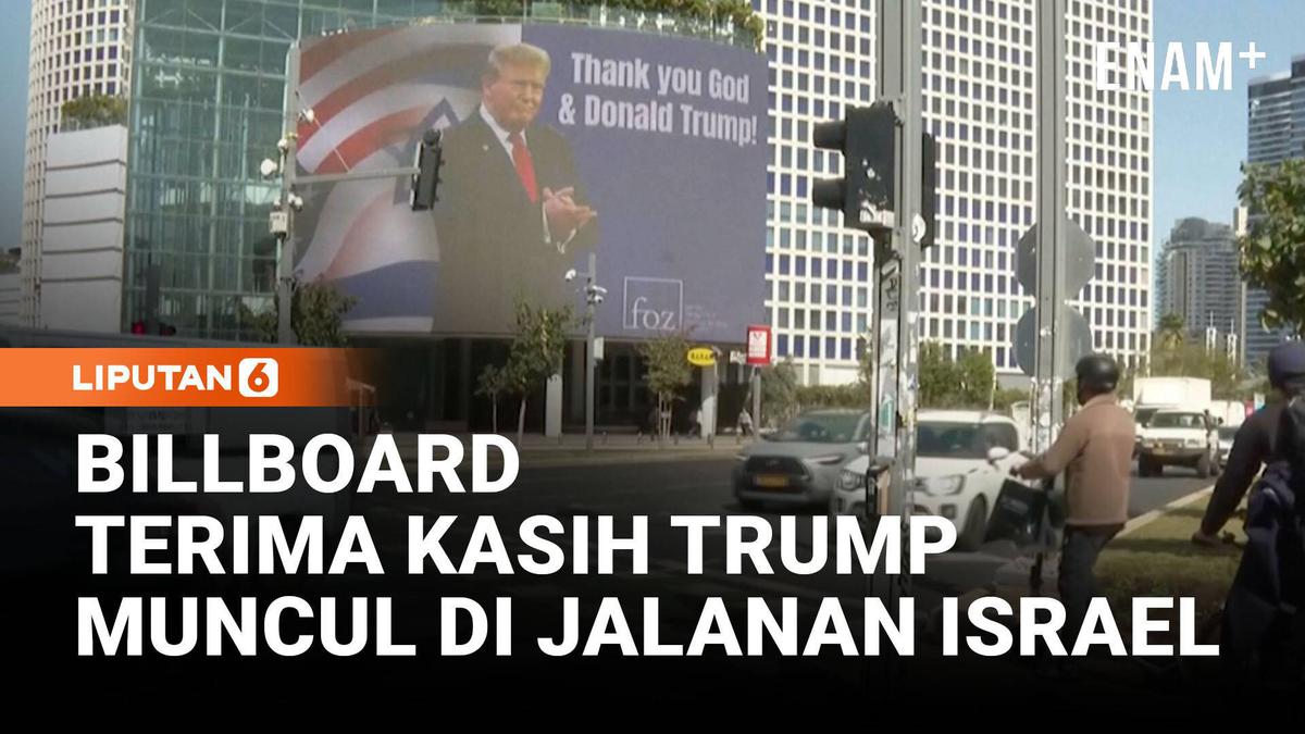 Di Tengah Perang Iran, Billboard Besar Bertuliskan “Terima Kasih Donald Trump” Muncul di Israel