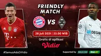 Link Live Streaming Pertandingan Pramusim Bayern Munchen vs Borussia Monchengladbach Eksklusif di Vidio. (Sumber : dok. vidio.com)