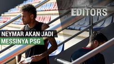 Berita video The Editors yang akan membahas tentang ketertarikan Paris Saint-Germain merekrut Neymar dari Barcelona