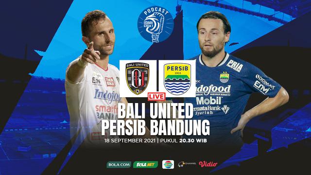 Podcast BRI Liga 1 - Bali United Vs Persib Bandung