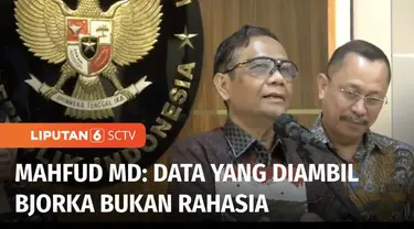 Menko Polhukam, Mahfud MD, menanggapi soal hacker Bjorka yang diduga mendapatkan dokumen negara, dan membocorkan data pejabat negara. Mahfud MD, membenarkan jika Bjorka melakukan peretasan tersebut.