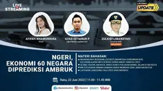 Liputan6 Update Rabu, 22 Juni 2022 pukul 11.00 WIB menyajikan laporan dari segala penjuru dengan tema  Ngeri, Ekonomi 60 Negara Diprediksi Ambruk

Laporan Langsung
- Wawancara Bersama Zulkieflimansyah Gubernur NTB, Gelaran Ajang Motocross Dunia MX...