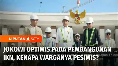 VIDEO: Diskusi: Presiden Jokowi Optimis pada Pembangunan IKN, Kenapa Warganya Pesimis?