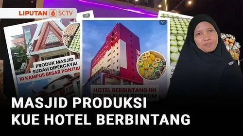 VIDEO: Berani Berubah: Pilar Baitul Muamalah, Masjid di Kalbar Produksi Kue Hotel Berbintang