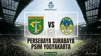 Prediksi Persebaya Vs PSIM di BRI Super League: Misi Balas Dendam Sekaligus Incar 3 Poin Pertama