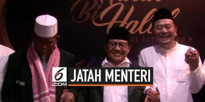 VIDEO: PKB Berharap Jatah Menterinya Tidak Dikurangi