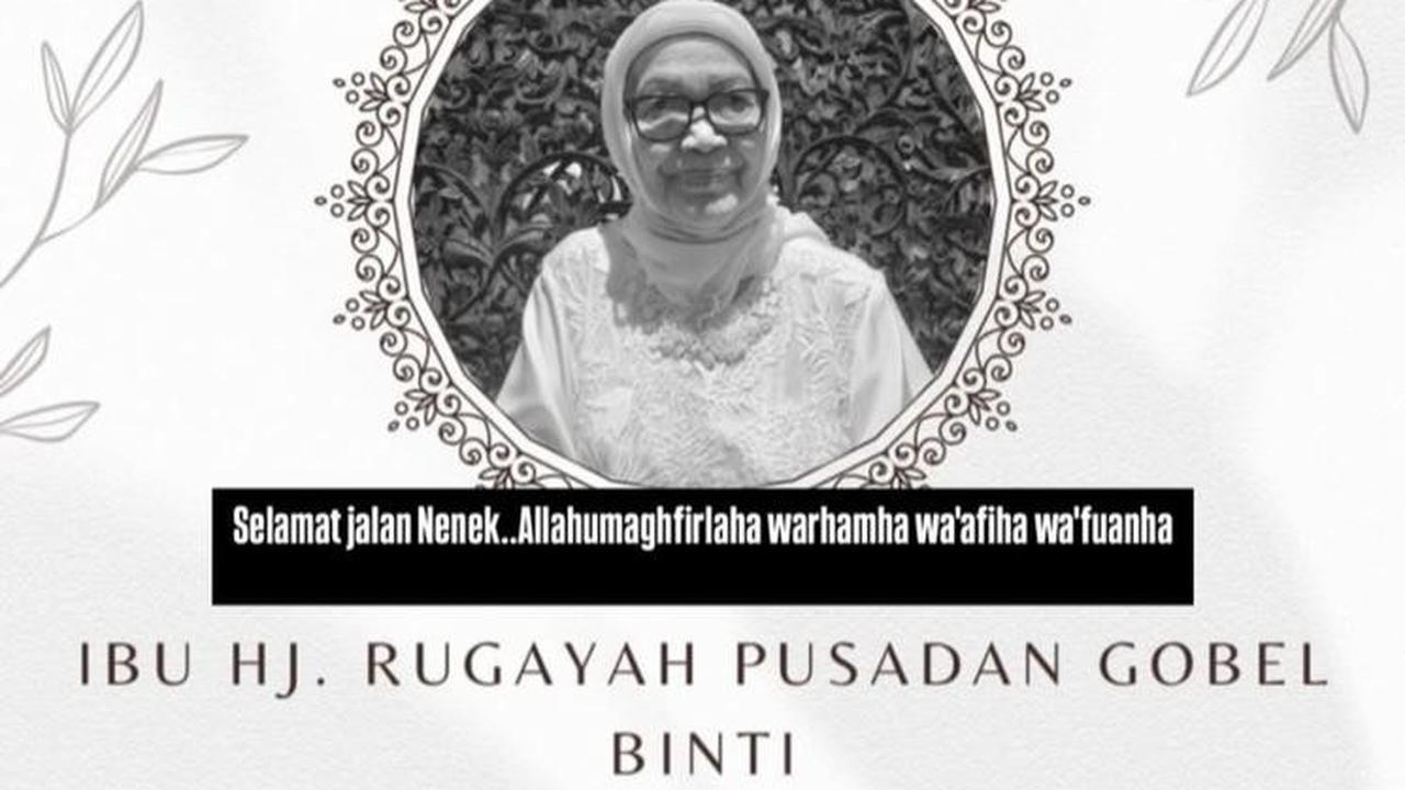 Ayu Dewi Berduka, Nenek dari Keluarga Regi Datau Meninggal Dunia