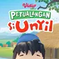 Animasi Petualangan Si Unyil kini dapat disaksikan di platform streaming Vidio. (Sumber: Vidio)