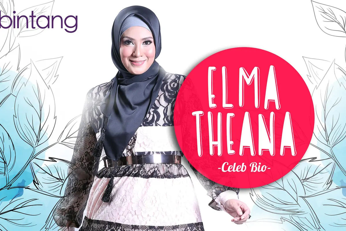 [Bintang] Celeb Bio Elma Theana