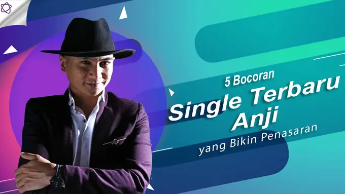 [Bintang] 5 Bocoran Single Terbaru Anji yang Bikin Penasaran