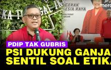 VIDEO: PDIP Tak Anggap Dukungan PSI ke Capres Ganjar, Disentil soal Etika Politik!
