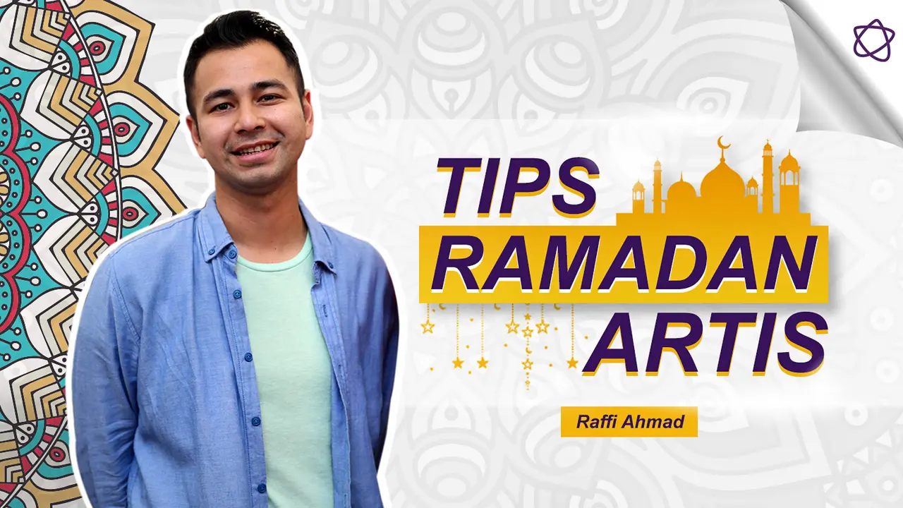 Tips Ramadan Raffi Ahmad