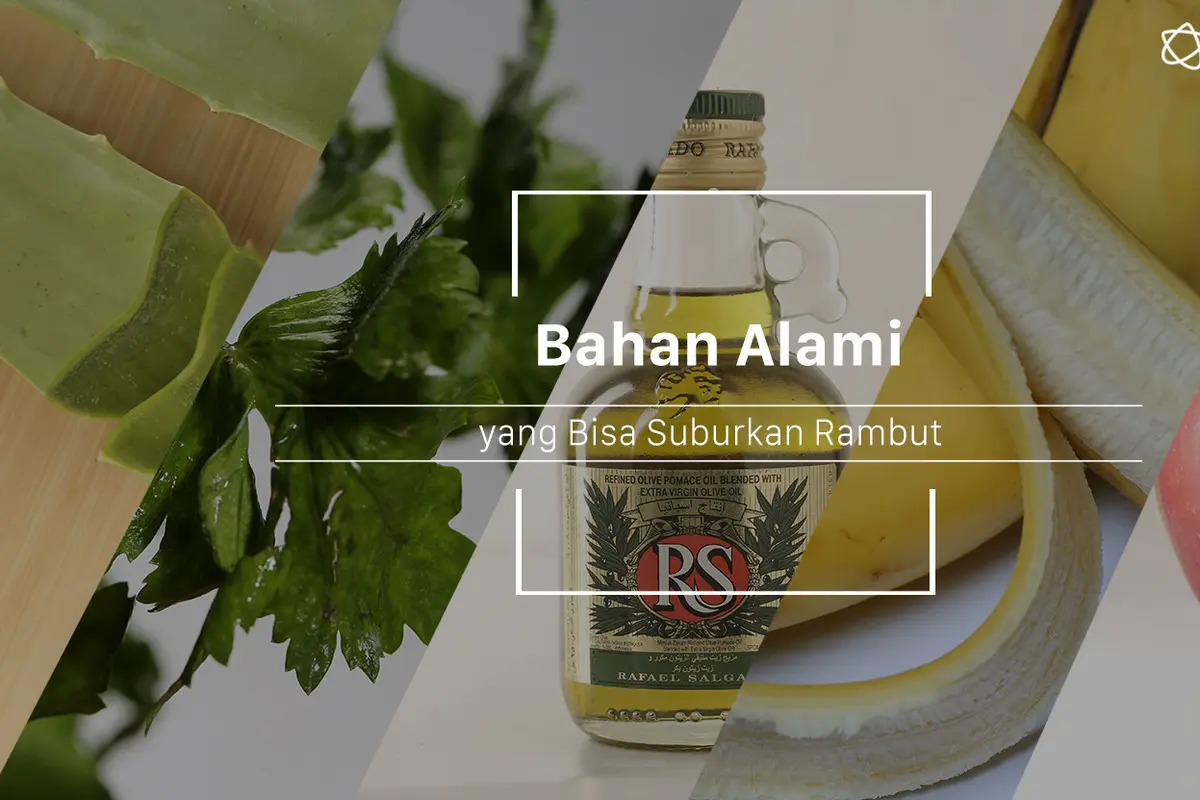 5 Khasiat Bahan Alami yang Bisa Bikin Rambut Subur