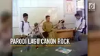 Seorang guru dan beberapa murid bergaya ala band rock papan atas dengan memainkan lagu Canon Rock - Jerry C. Yuk intip aksinya!