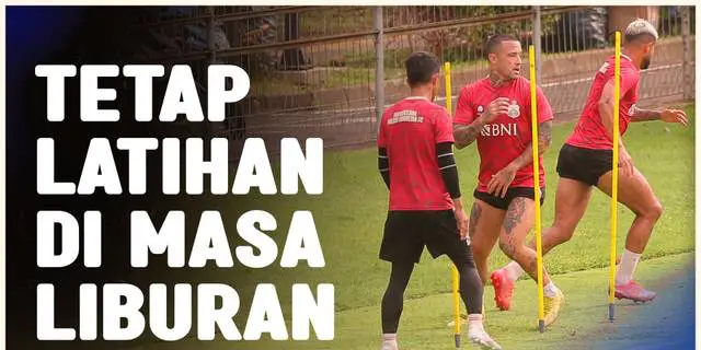 VIDEO: Meski Sedang Libur Kompetisi, Bhayangkara FC Tetap Genjot Latihan