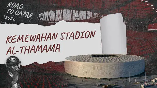 VIDEO: Melihat Salah Satu Stadion Mewah Qatar untuk Piala Dunia 2022