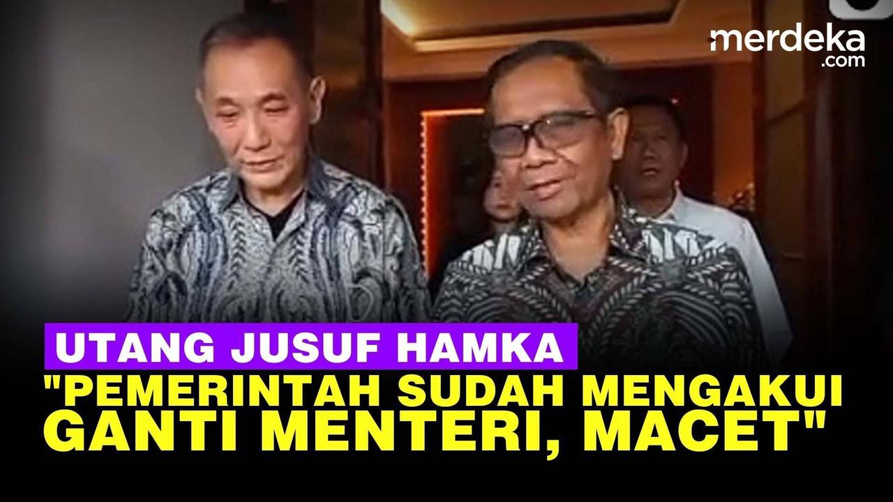 VIDEO: Mahfud Ungkap Negara Akui Berutang ke Jusuf Hamka, Ganti Menkeu Macet