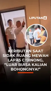 KERIBUTAN SAAT SIDAK RUANG MEWAH LAPAS CIBINONG, "LUAR BIASA KALIAN BOHONGNYA!"