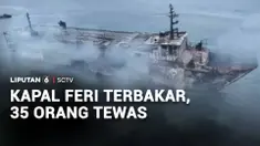 Sebuah kapal feri di Filipina terbakar. Insiden itu menewaskan 35 orang dan 49 lainnya hilang.