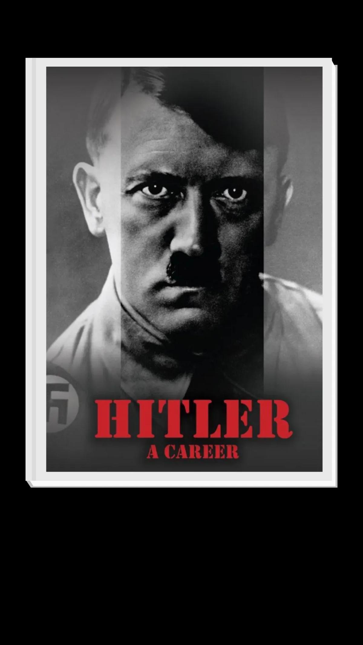 2. Hitler, a Career