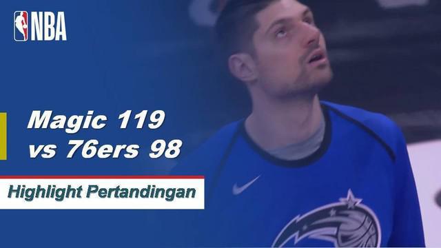Orlando mengalahkan Philadelphia 119-98 di belakang 28 poin dan 11 rebound dari Nikola Vucevic.