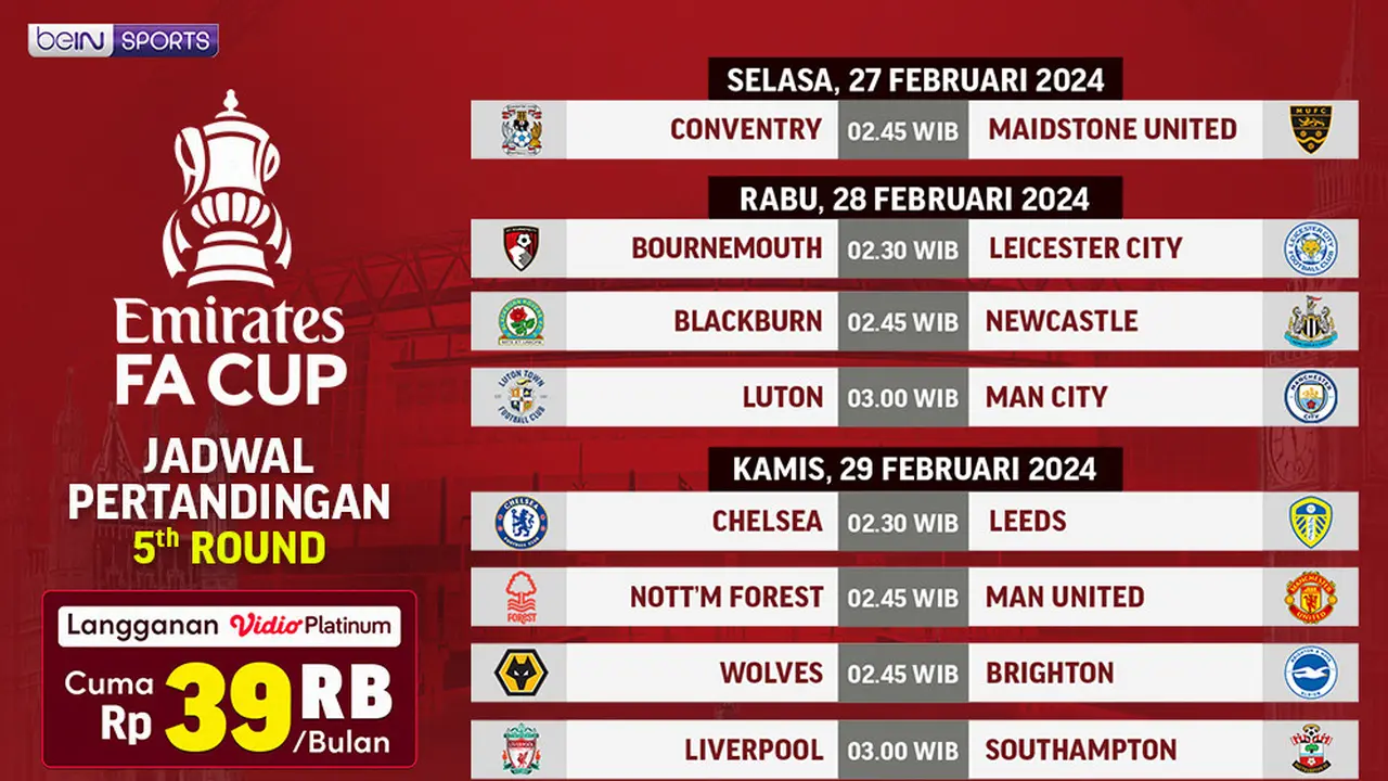 Jadwal Siaran Langsung Piala FA 2023/2024 Putaran Kelima di Vidio, 27