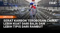Material Masa Depan! China Produksi Serat Karbon 10 Kali Lebih Kuat dari Baja