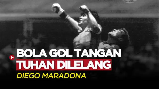 BErita Video, Bola dari Gol Tangan Tuhan Diego Maradona di Piala Dunia 1986 Bakal di Lelang