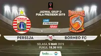 Jadwal Grup D Piala Presiden 2019, Persija Jakarta vs Borneo FC. (Bola.com/Dody Iryawan)