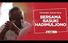 Menteri Basuki: Pemimpin 'zaman now' tak asal nyuruh anak buah