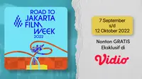 Road to Jakarta Film Week 2022 menghadirkan 24 film pendek yang bisa disaksikan gratis di Vidio. (Dok. Vidio)