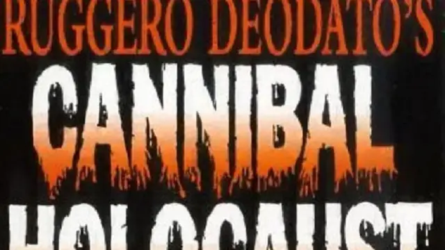 Cannibal Holocaust
