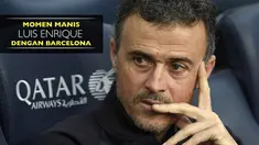 Video momen tak terlupakan yang diberikan Luis Enrique untuk Barcelona.