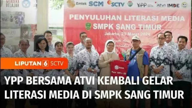 Yayasan Pundi Amal SCTV-Indosiar bersama ATVI, Akademi Televisi Indonesia kembali melakukan literasi media di SMP Katolik, Sang Timur, Jakarta Barat. Kegiatan ini merupakan kegiatan bakti sosial YPP SCTV-Indosiar di bidang pendidikan.