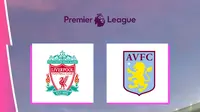 Liga Inggris - Liverpool Vs Aston Villa (Bola.com/Adreanus Titus)