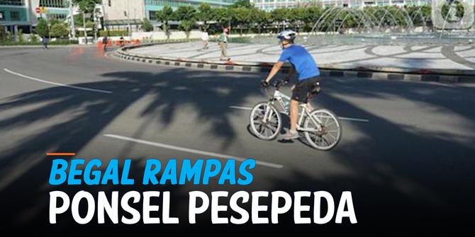 VIDEO: Viral, Begal Rampas Ponsel Pengguna Sepeda di Sudirman