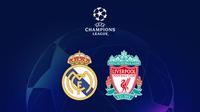 Liga Champions: Real Madrid Vs Liverpool. (Bola.com/Dody Iryawan)