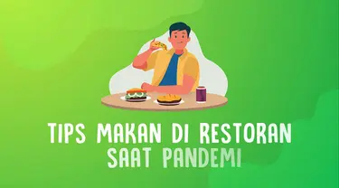 Dikala Pandemi Covid-19 ini kita harus lebih menjaga untuk mengurangi kegiatan-kegiatan yang berkumpul. Seperti saat mencari tempat untuk makan. Ini dia tips makan di restoran saat pandemi.