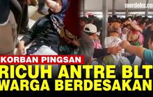 VIDEO: Pencairan BLT di Lebak Membludak, Warga Berdesakan Banyak Korban Pingsan