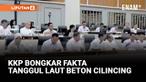 Proyek tanggul beton di laut Cilincing disorot usai beredar video yang menyebut bahwa bangunan itu menghalangi akses nelayan melaut. Dalam video yang diunggah di akun Instagram @cilincinginfo, tanggul beton disebut memanjang 2-3 kilometer (km) sehing...