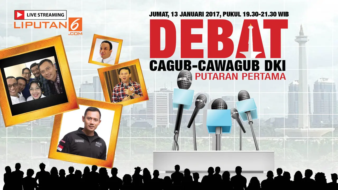 Live Streaming Debat Cagub-Cawagub DKI 2017 Putaran Pertama