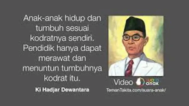 [Bintang] Kutipan Ki Hadjar Dewantara Mengenai Dunia Pendidikan Indonesia