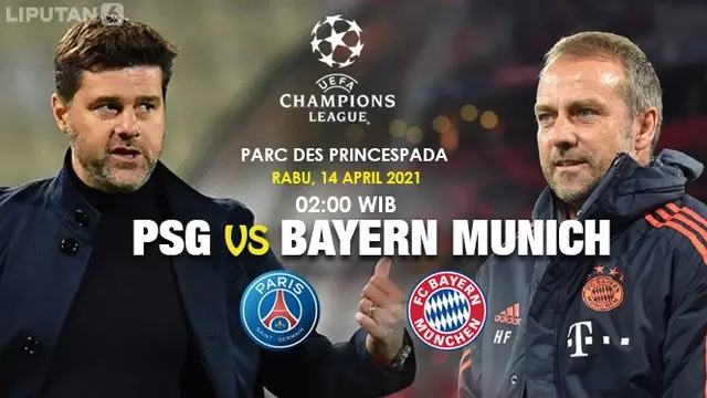 PSG vs Bayern Munchen - Liga Champions