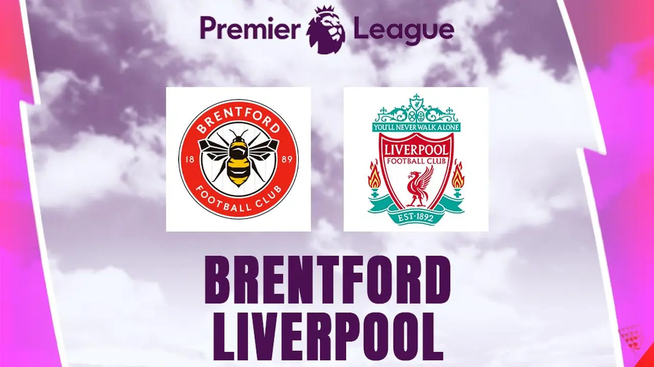 Liga Inggris - Brentford Vs Liverpool