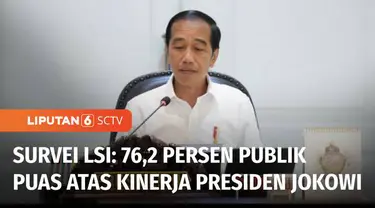 Lembaga Survei Indonesia, LSI, merilis hasil survei terhadap kinerja Presiden Jokowi. Hasilnya lebih dari 70 persen menyatakan puas atas kinerja presiden.